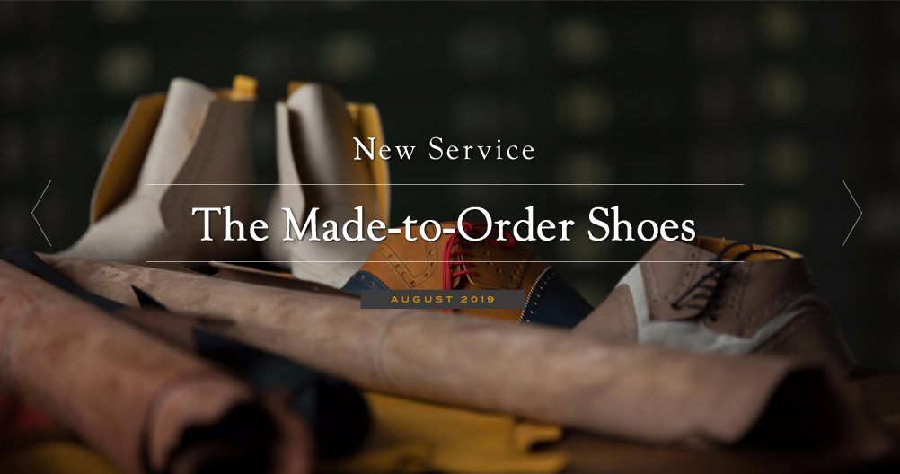 DULY new service The Made-to-Order Shoes